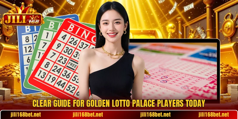 Clear guide for Golden Lotto Palace players today Clear guide for Golden Lotto Palace players today