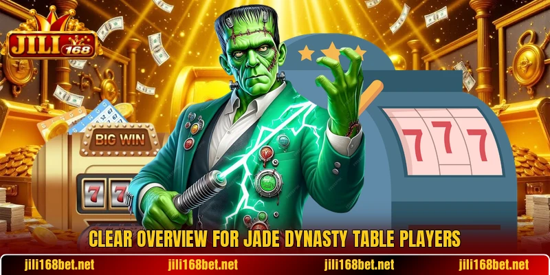 Clear overview for Jade Dynasty table players Clear overview for Jade Dynasty table players