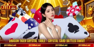 Dragon Tiger Crystal Table – Crystal Card Battles Await