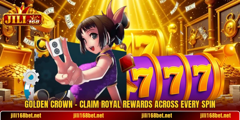 Golden Crown β Claim Royal Rewards Across Every Spin