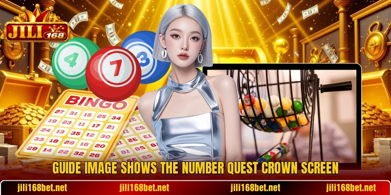 Guide image shows the Number Quest Crown screen Guide image shows the Number Quest Crown screen