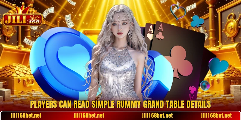 Players can read simple Rummy Grand table details Players can read simple Rummy Grand table details