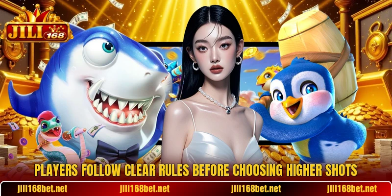 Players follow clear rules before choosing higher shots Players follow clear rules before choosing higher shots
