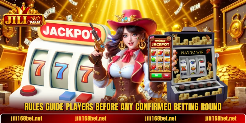 Rules guide players before any confirmed betting round Rules guide players before any confirmed betting round