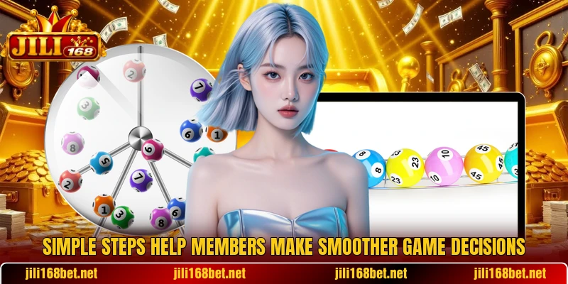 Simple steps help members make smoother game decisions Simple steps help members make smoother game decisions